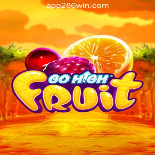 Experience the Excitement of GoHighFruit at 286win.COM Oficial Slots Brasil #1